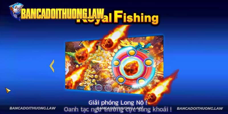 Bắn cá đổi thẻ cào Royal Fishing
