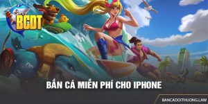 Những Game Bắn Cá Miễn Phí Cho Iphone Được Yêu Thích Nhất