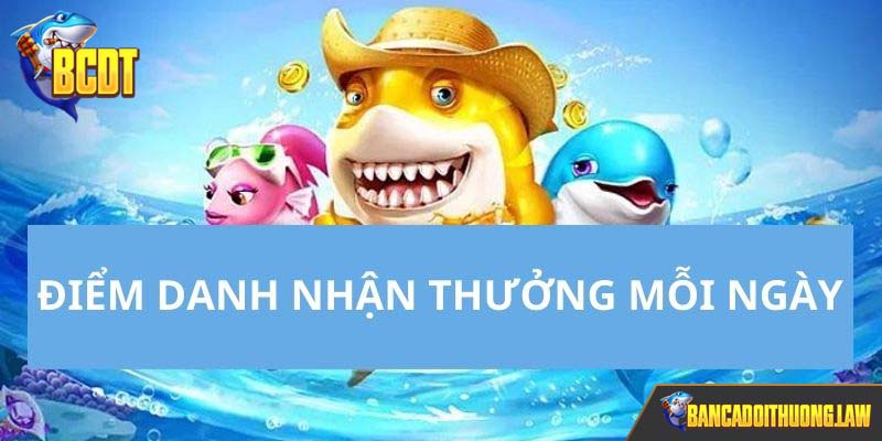 Chương trình ưu đãi dành tặng các bạn hội viên thường xuyên điểm danh tại nhà cái