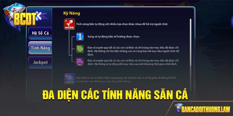 Đa dạng tính năng có trong game bắn cá 789club