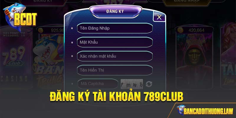 Đăng ký 789club ngay để trải nghiệm nhiều điều hot hit hiện nay